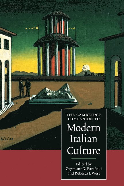 The Cambridge Companion to Modern Italian Culture 1