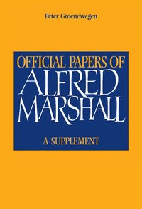 bokomslag Official Papers of Alfred Marshall