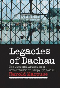 bokomslag Legacies of Dachau