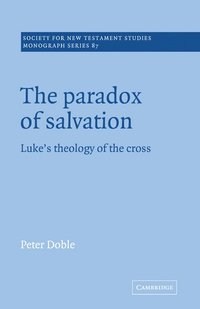bokomslag The Paradox of Salvation