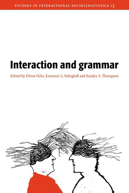 Interaction and Grammar 1