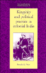 Pamela G. Price - Kingship and Political Practice in Colonial India, Inbunden