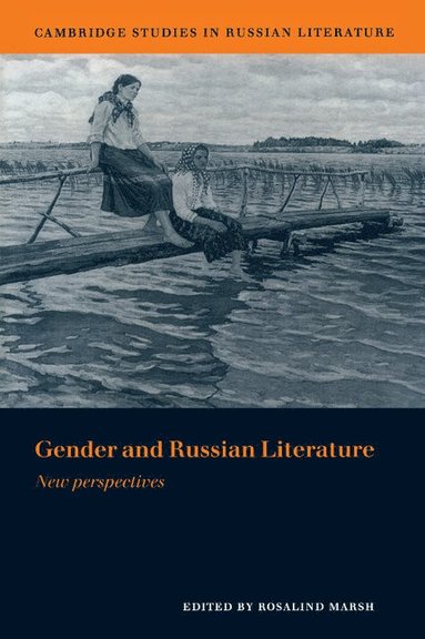 bokomslag Gender and Russian Literature