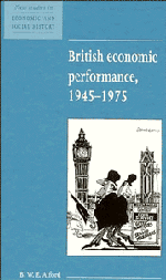 B. W. E. (University of Bristol) Alford, B. W. E. Alford - British Economic Performance 1945–1975, Inbunden