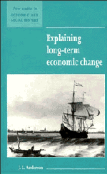 J. L. Anderson - Explaining Long-Term Economic Change, Inbunden