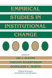 bokomslag Empirical Studies in Institutional Change