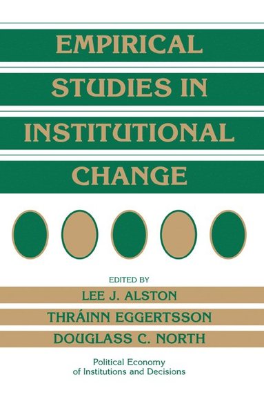 bokomslag Empirical Studies in Institutional Change