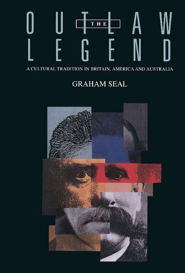 Graham Seal - The Outlaw Legend, Inbunden