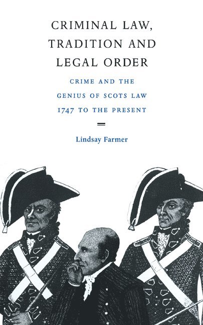 Criminal Law, Tradition and Legal Order 1