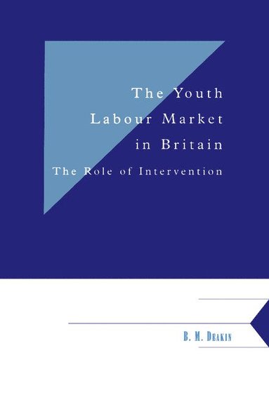 bokomslag The Youth Labour Market in Britain