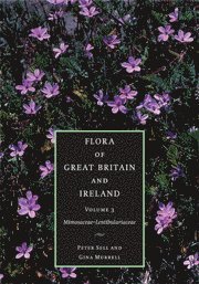 bokomslag Flora of Great Britain and Ireland: Volume 3, Mimosaceae - Lentibulariaceae