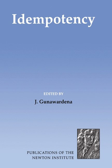 Jeremy Gunawardena, J. Gunawardena - Idempotency, Inbunden