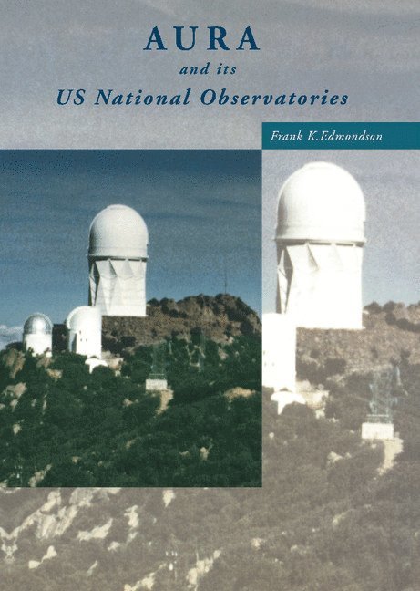 AURA and its US National Observatories 1