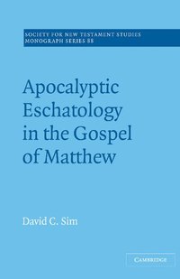 bokomslag Apocalyptic Eschatology in the Gospel of Matthew