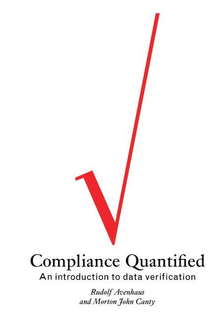 Rudolf Avenhaus, Morton John Canty, Hamburg) Avenhaus, Rudolf (University of the Federal Armed Forces, Morton John (Juelich Research Center) Canty - Compliance Quantified, Inbunden