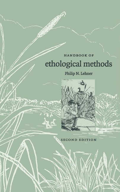Handbook of Ethological Methods 1