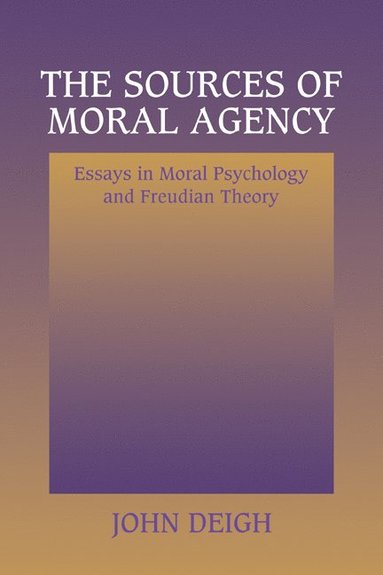 bokomslag The Sources of Moral Agency