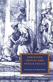 Christian Justice and Public Policy 1