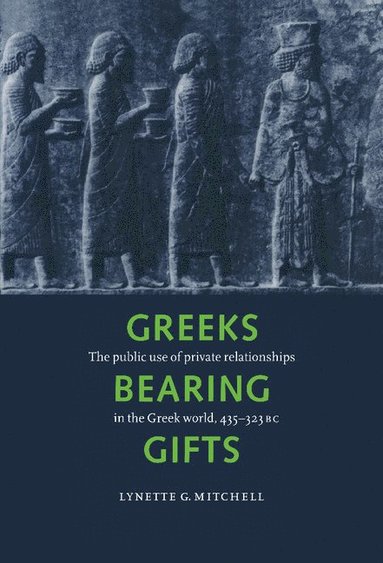 bokomslag Greeks Bearing Gifts