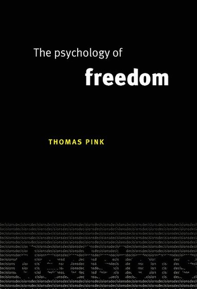bokomslag The Psychology of Freedom