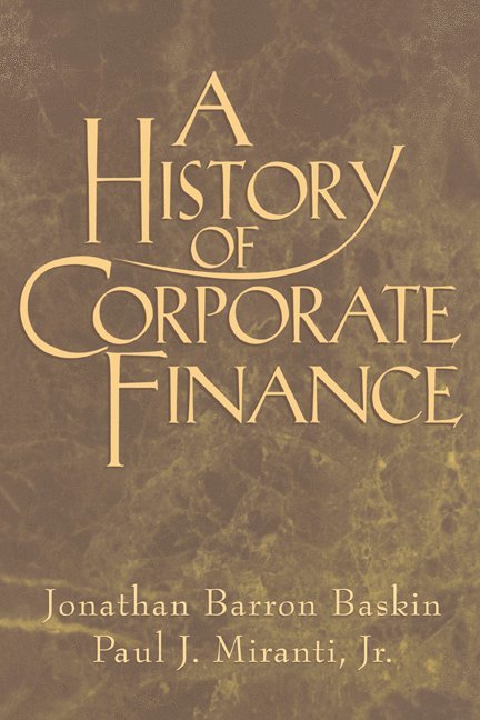 A History of Corporate Finance 1