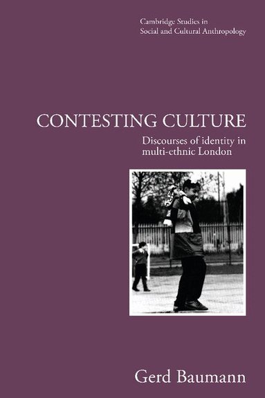 Gerd Baumann, Meyer Fortes, Edmund Leach - Contesting Culture, Häftad