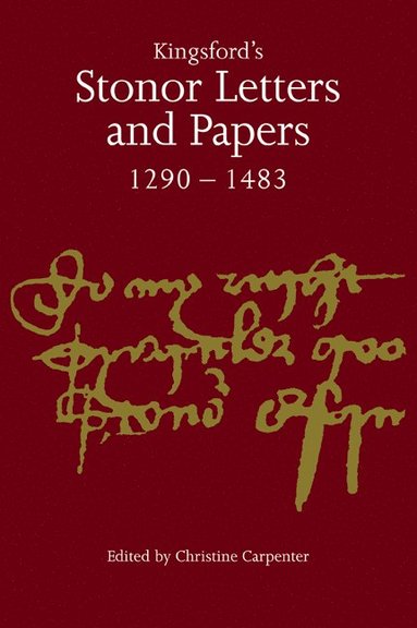 bokomslag Kingsford's Stonor Letters and Papers 1290-1483