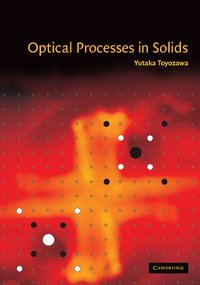 bokomslag Optical Processes in Solids