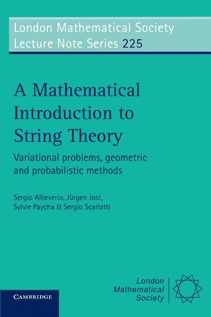 A Mathematical Introduction to String Theory 1