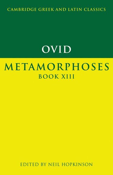 Ovid, Neil Hopkinson - Ovid: Metamorphoses Book XIII, Häftad