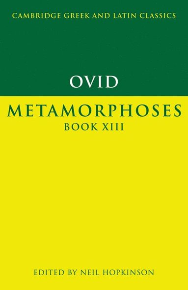 bokomslag Ovid: Metamorphoses Book XIII