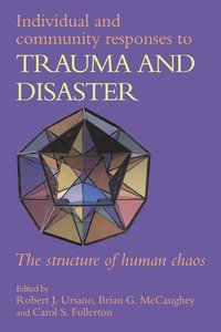 bokomslag Individual and Community Responses to Trauma and Disaster