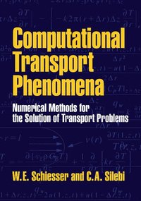 bokomslag Computational Transport Phenomena