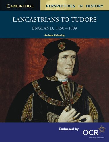 Andrew Pickering, Richard Brown, David Smith - Lancastrians to Tudors, Häftad