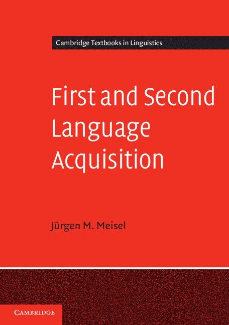 First and Second Language Acquisition 1