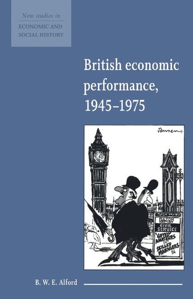 bokomslag British Economic Performance 1945-1975