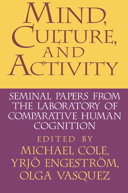 Mind, Culture, and Activity 1