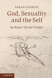 bokomslag God, Sexuality, and the Self: An Essay 'On the Trinity'