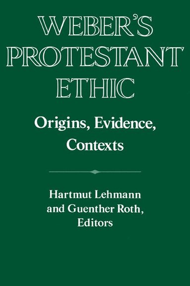 bokomslag Weber's Protestant Ethic