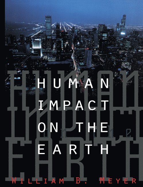 Human Impact on the Earth 1