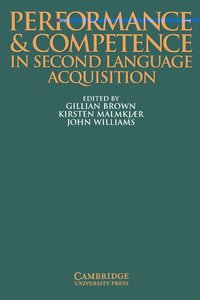 bokomslag Performance and Competence in Second Language Acquisition
