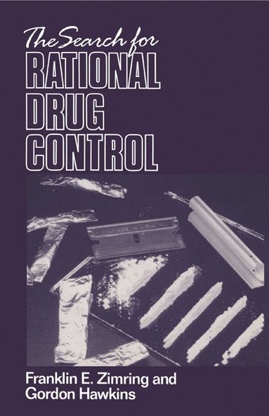 bokomslag The Search for Rational Drug Control