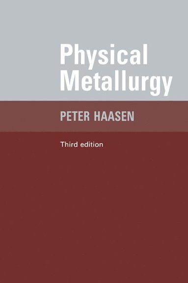 bokomslag Physical Metallurgy