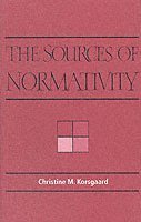 The Sources of Normativity 1