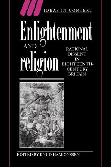 Knud Haakossen, Knud Haakonssen - Enlightenment and Religion, Inbunden