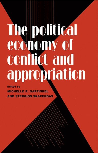 bokomslag The Political Economy of Conflict and Appropriation