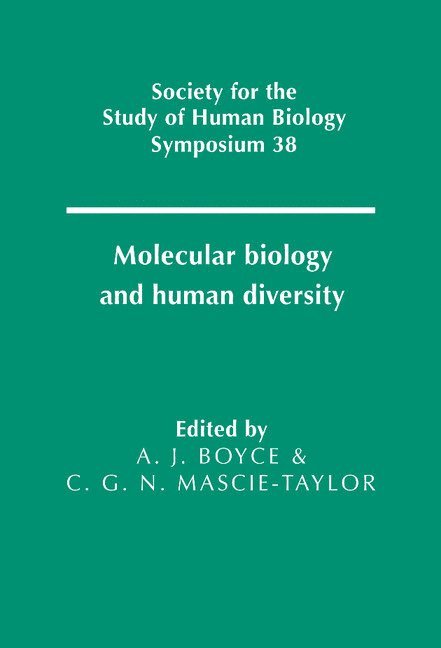 Molecular Biology and Human Diversity 1