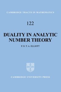 bokomslag Duality in Analytic Number Theory