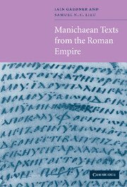 Manichaean Texts from the Roman Empire