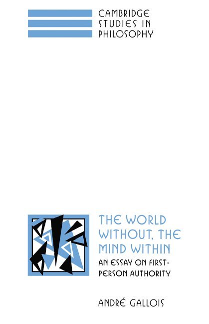 The World Without, the Mind Within 1